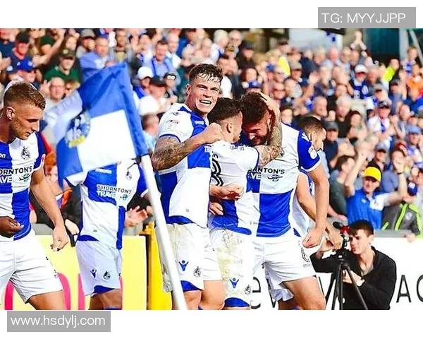 布里斯托尔流浪与斯文登比方的精彩对决分析与赛季展望